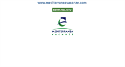 Desktop Screenshot of mediterraneavacanze.com